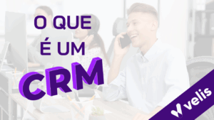 O que é um CRM